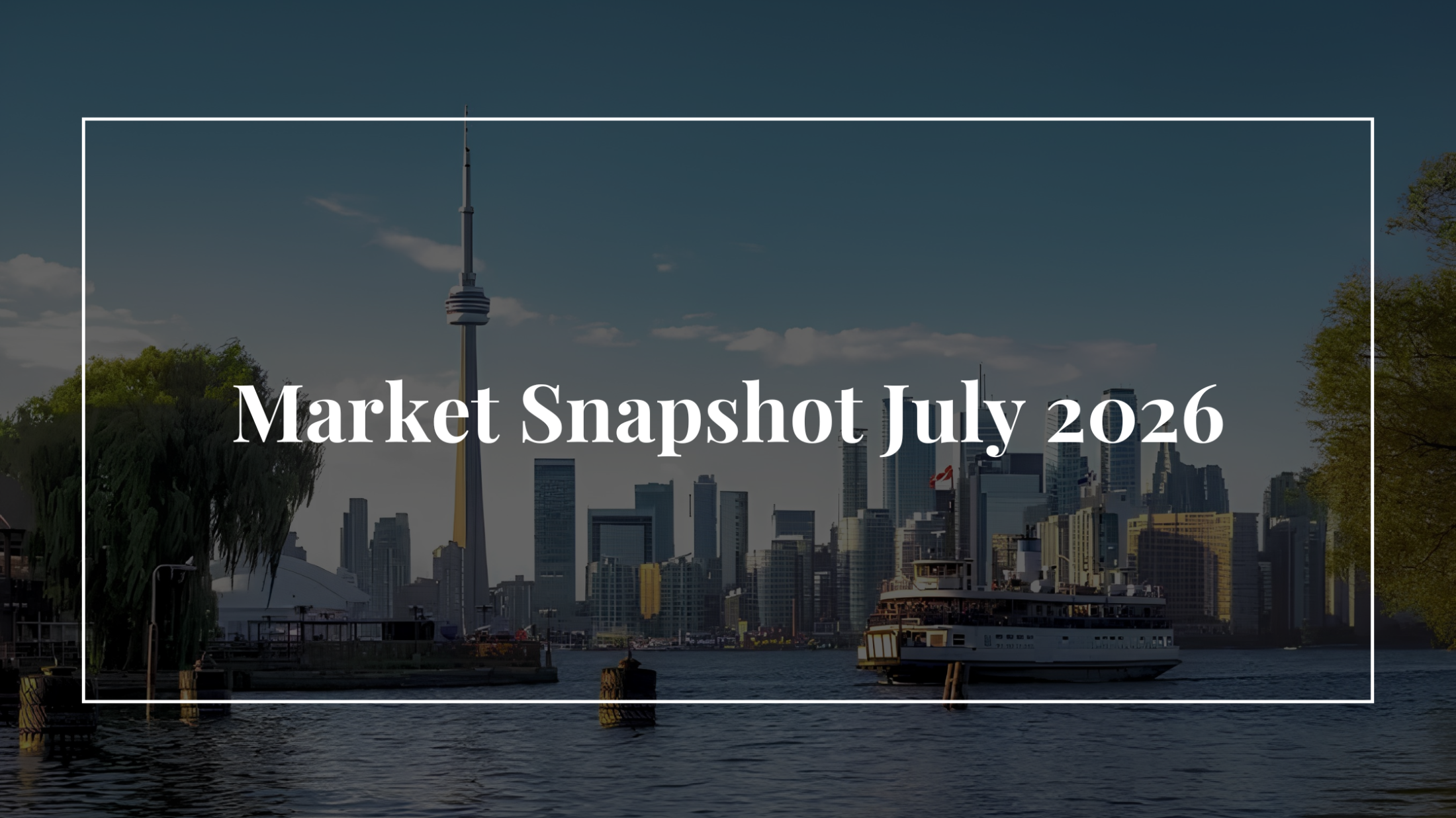 July 2026 Market Snapshot